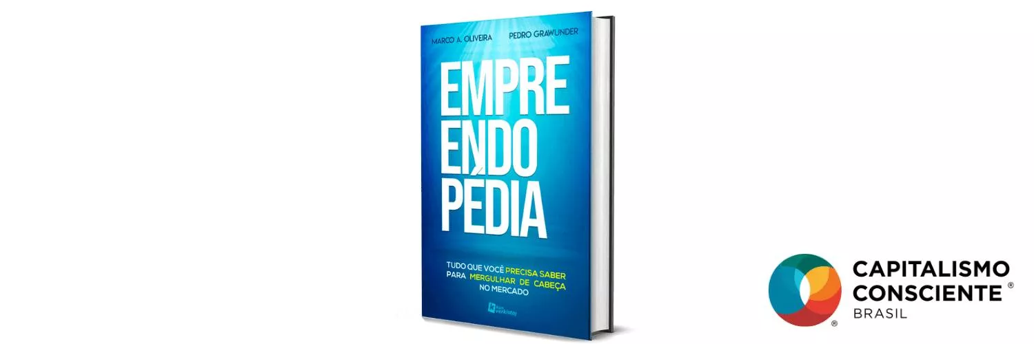 Instituto Capitalismo Consciente Brasil lança enciclopédia sobre empreendedorismo e negócios