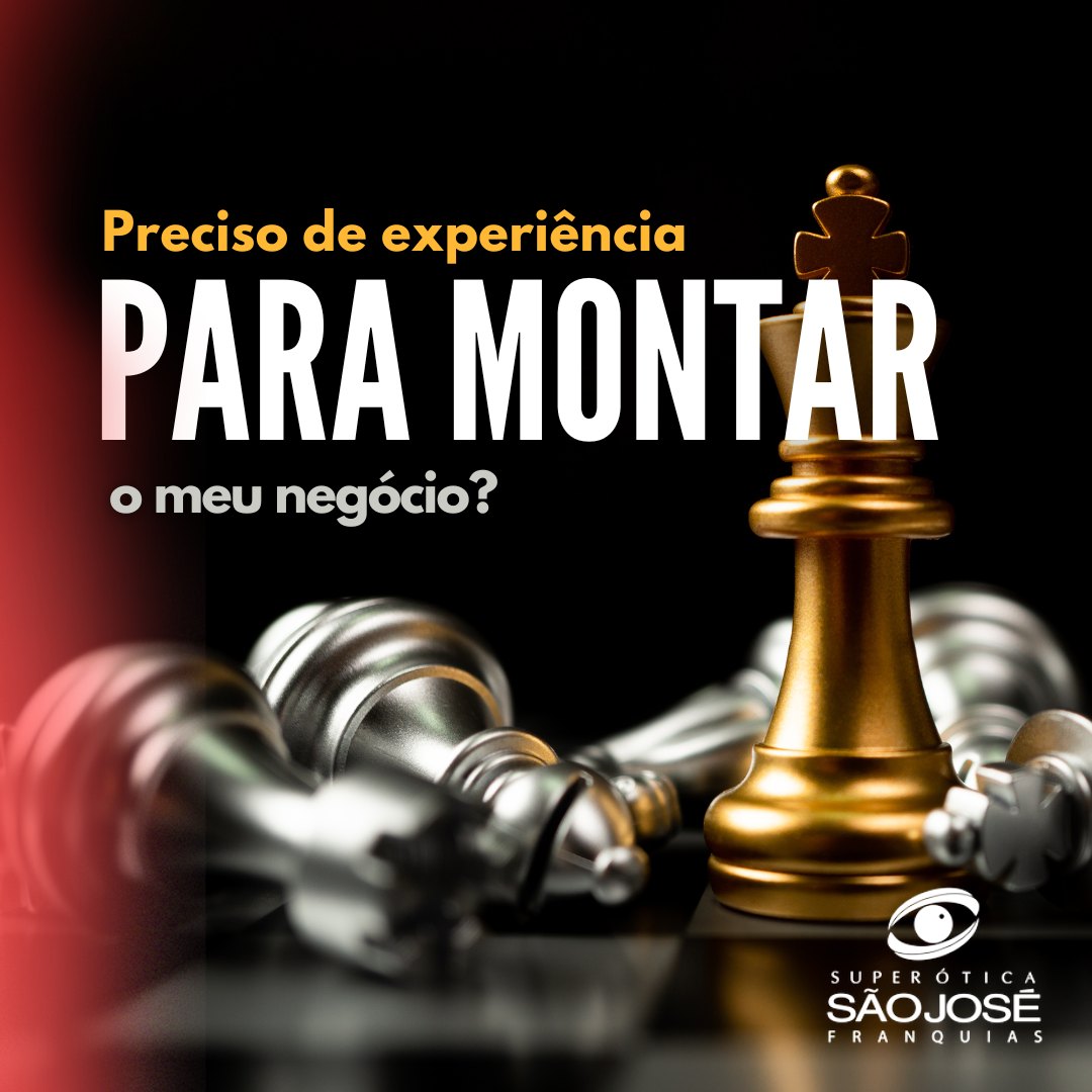 Preciso ter experiência para abrir um negócio?