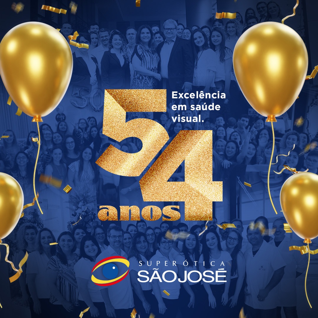 Super Ótica São José completa 54 Anos - Setembro 2023