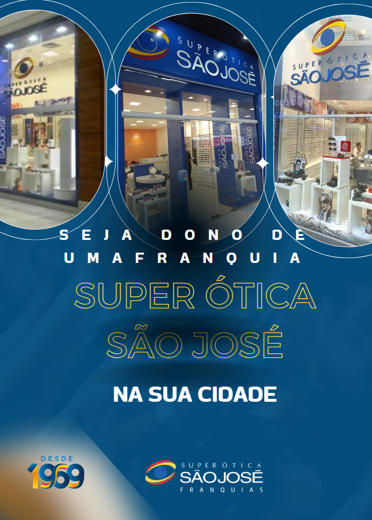 Tenha uma Super Ótica São José na sua cidade